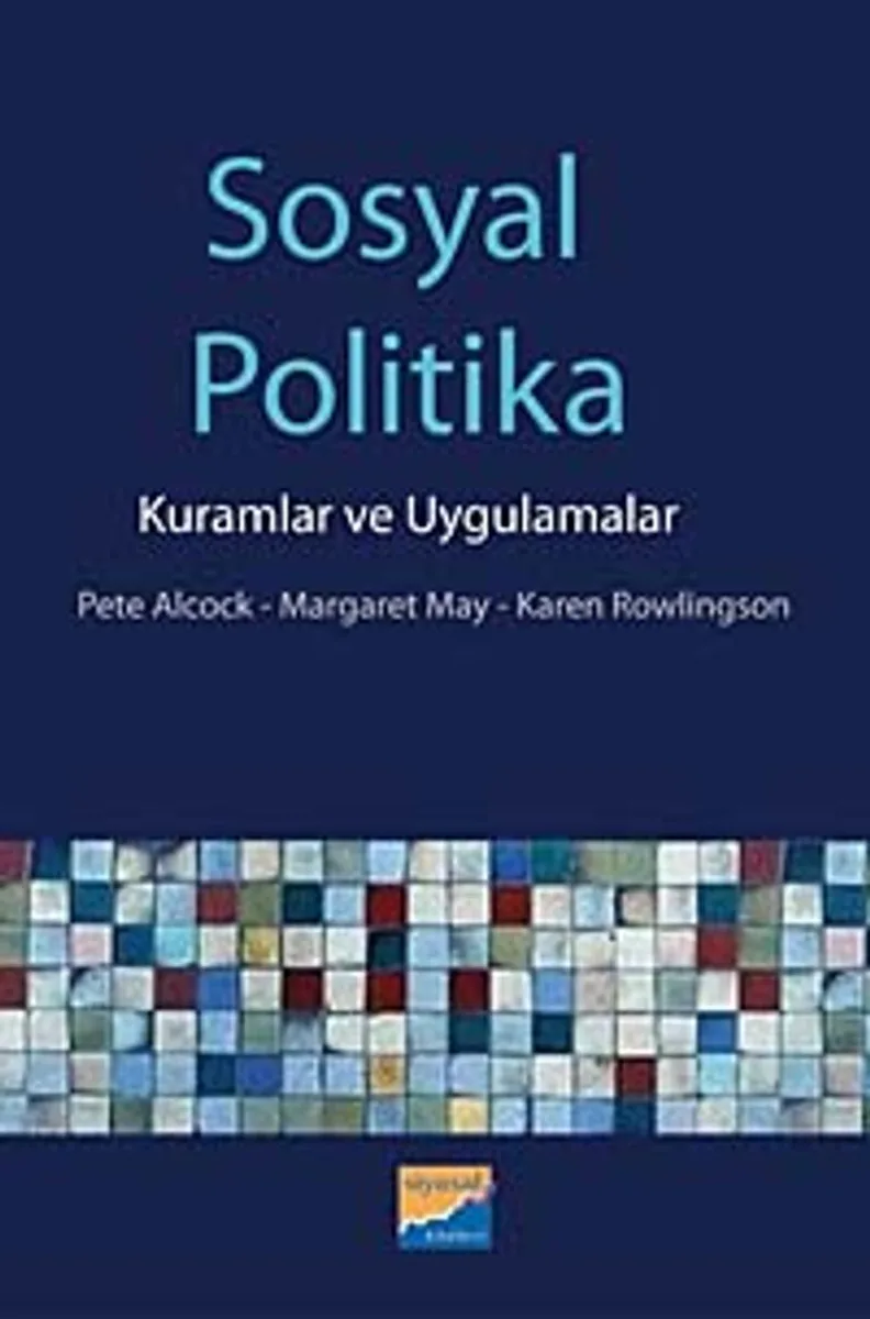 Sosyal Politika Kuramlar ve Uygulamalar