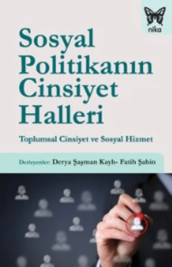 Sosyal Politikanın Cinsiyet Halleri Toplumsal Cinsiyet ve Sosyal Hizmet