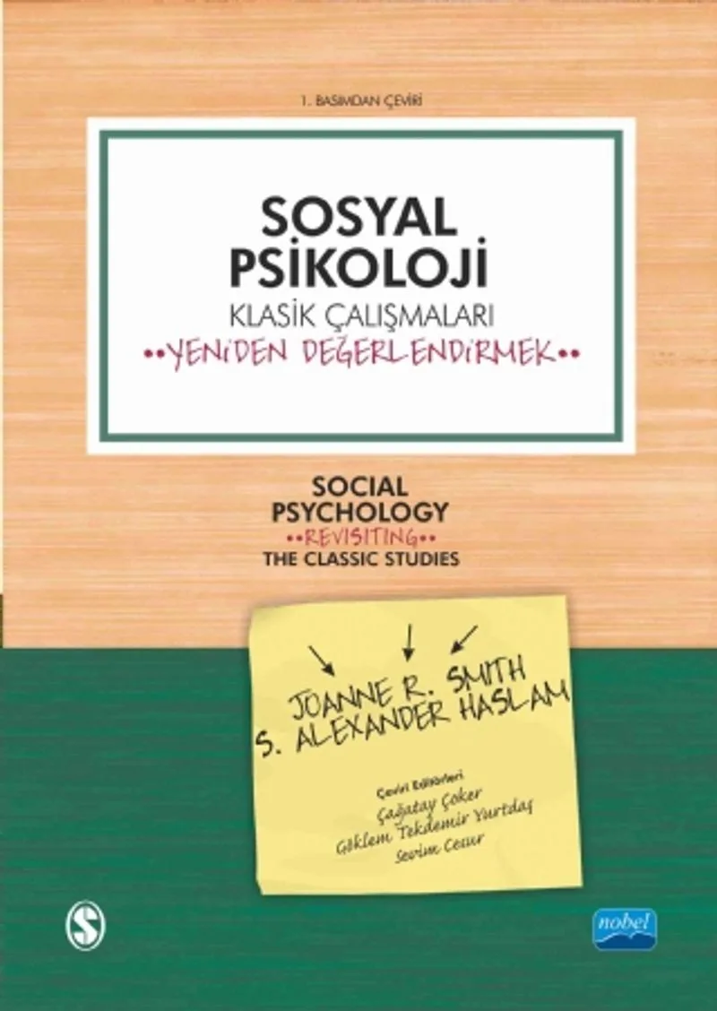 Sosyal Psikoloji Klasik Çalışmaları Yeniden Değerlendirmek