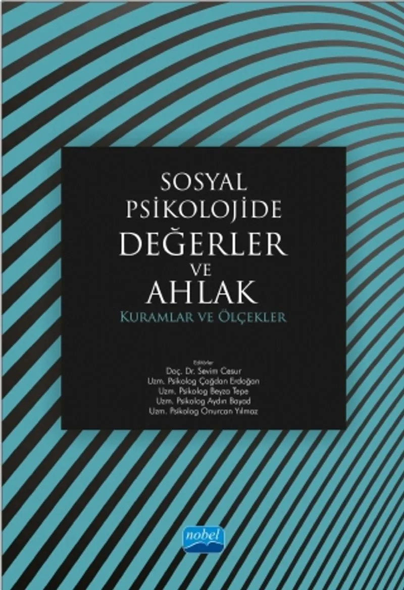 Sosyal Psikolojide Değerler ve Ahlak Kuramlar ve Ölçekler