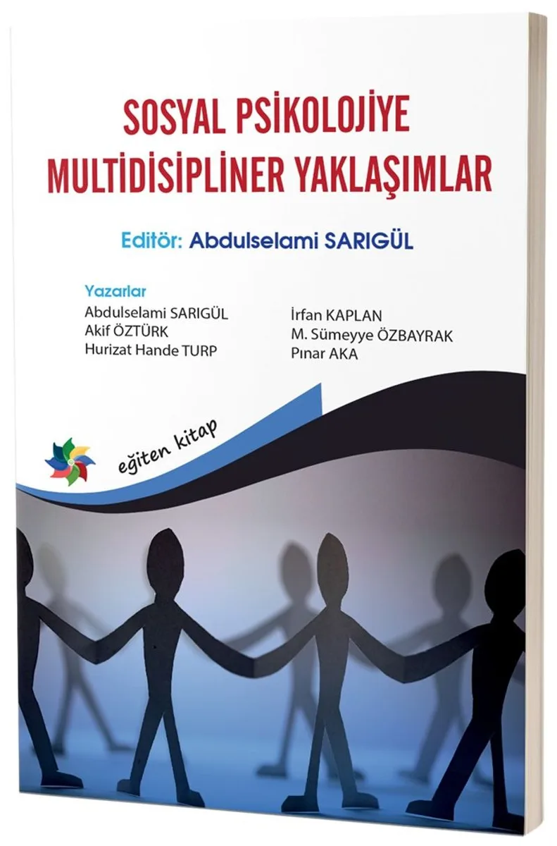 Sosyal Psikolojiye Multidisipliner Yaklaşımlar