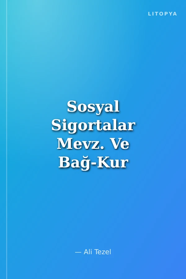 Sosyal Sigortalar Mevz. Ve Bağ-Kur Yasası'98