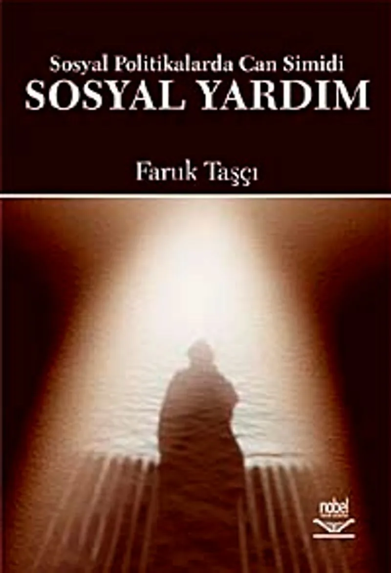 Sosyal Yardım Sosyal Politikalarda Can Simidi