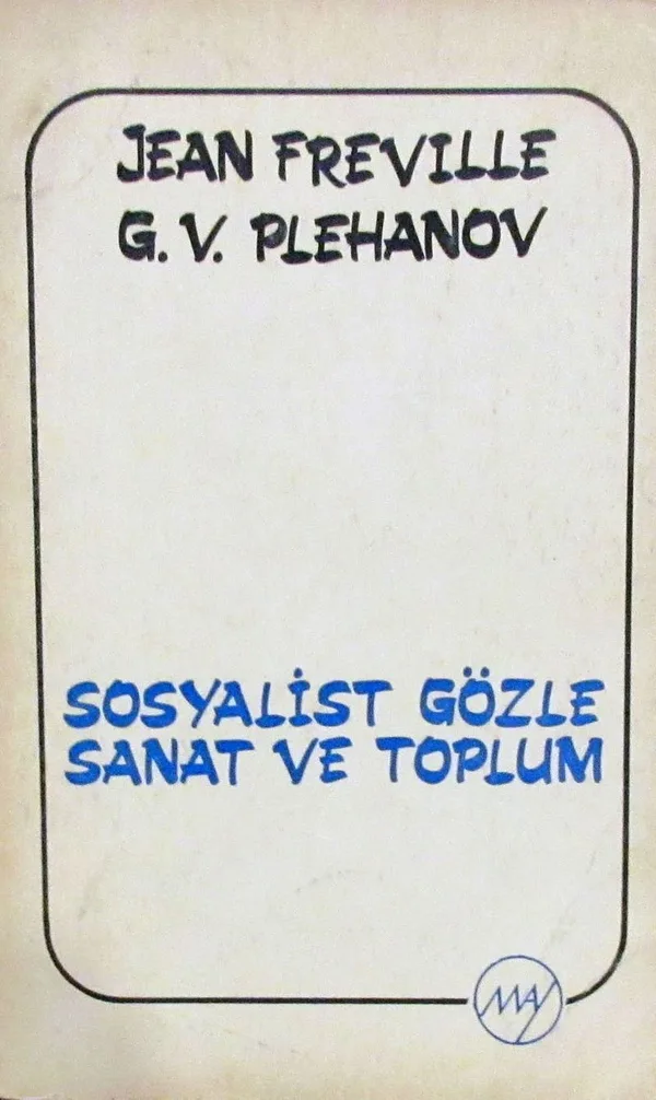 Sosyalist Gözle Sanat ve Toplum (5-D-44)
