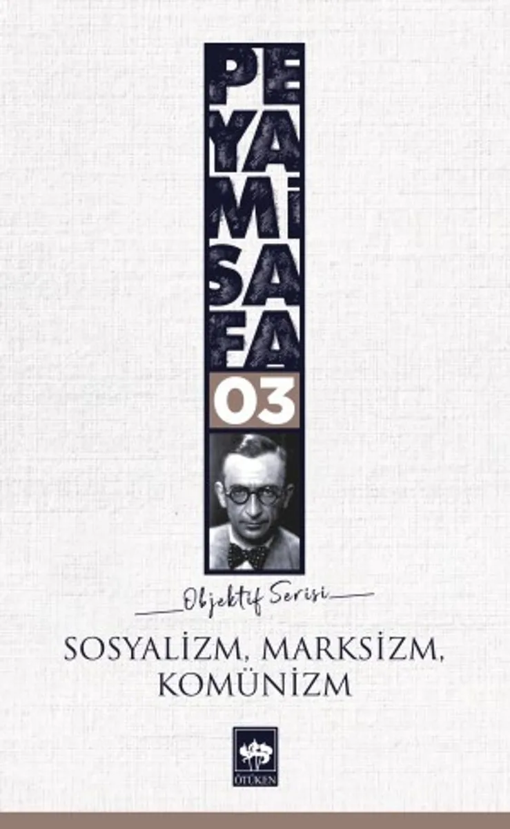 Sosyalizm Marksizm Komünizm / Objektif 3