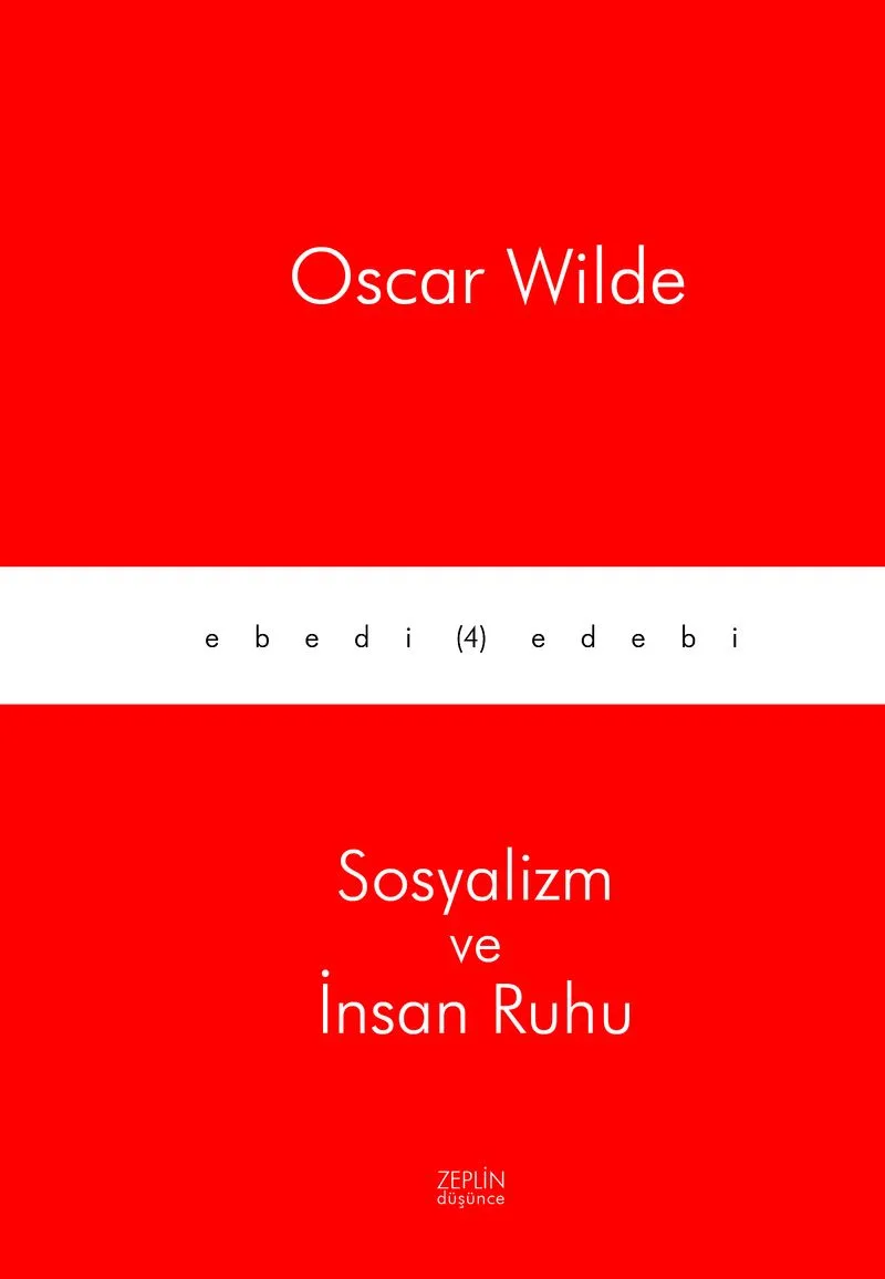 Sosyalizm ve İnsan Ruhu