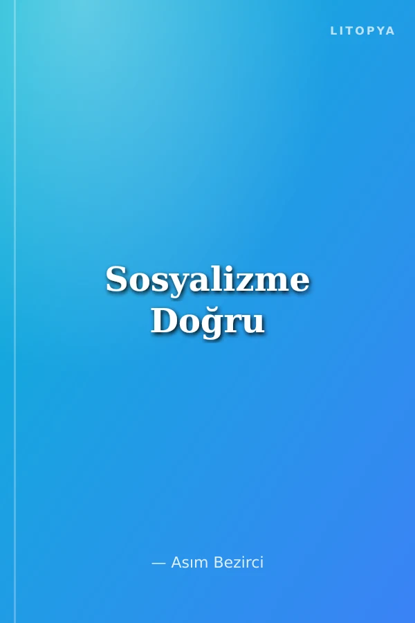 Sosyalizme Doğru