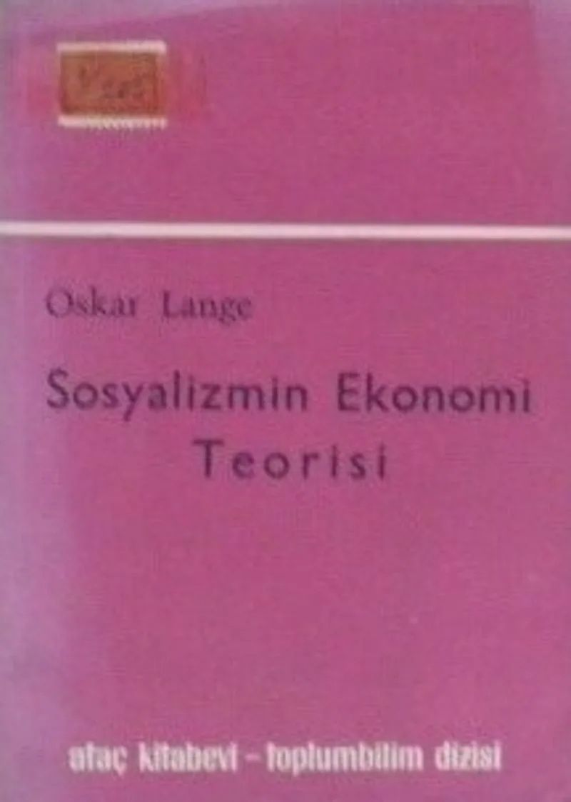 Sosyalizmin Ekonomi Teorisi (2-H-12)