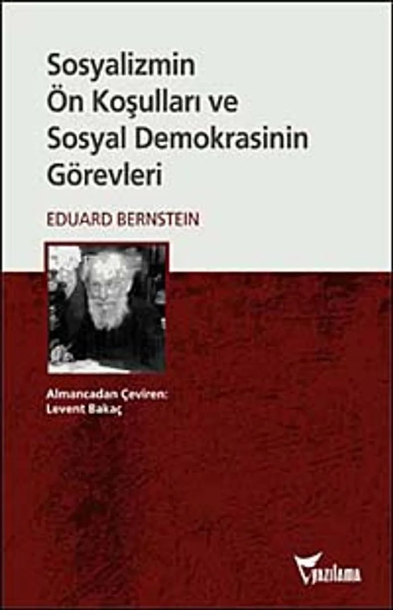 Sosyalizmin Ön Koşulları ve Sosyal Demokrasinin Görevleri