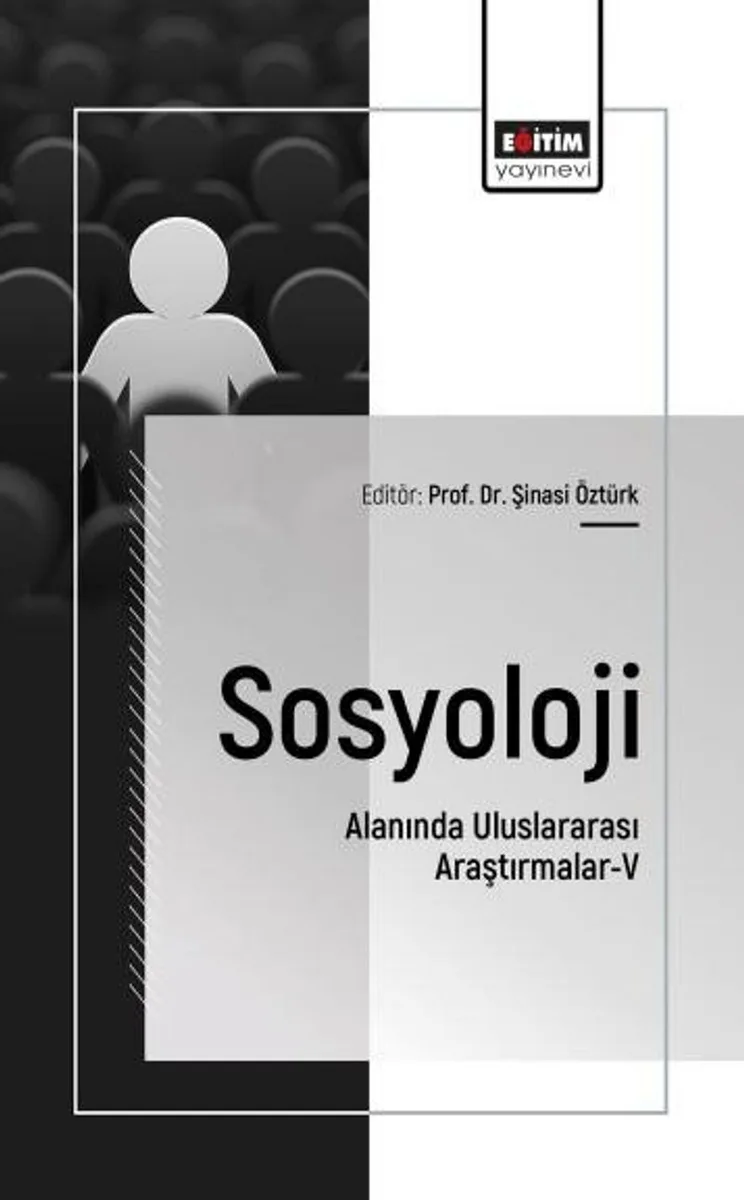 Sosyoloji Alanında Uluslararası Araştırmalar-V