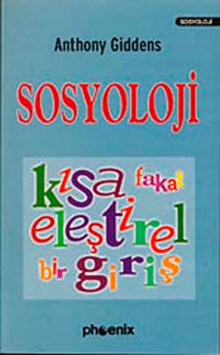 Sosyoloji Kısa Fakat Eleştirel Bir Giriş