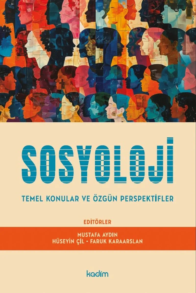 Sosyoloji Temel Konular ve Özgün Perspektifler