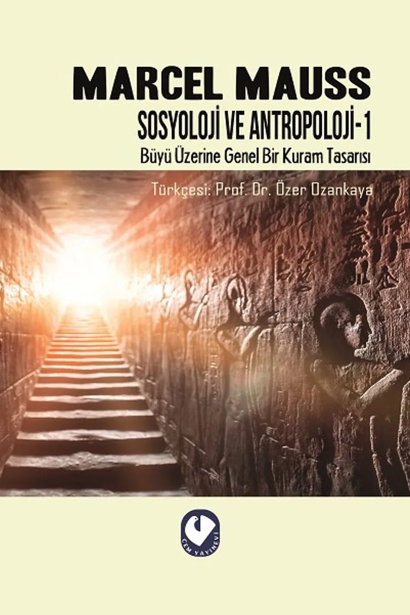 Sosyoloji ve Antropoloji 1 Büyü Üzerine Genel Bir Kuram Tasarısı