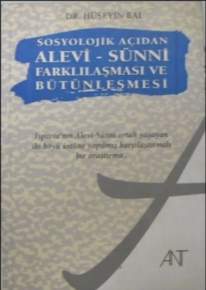 Sosyolojik Açıdan Alevi-Sünni Farklılaşması ve Bütünleşmesi/ 11-H-32