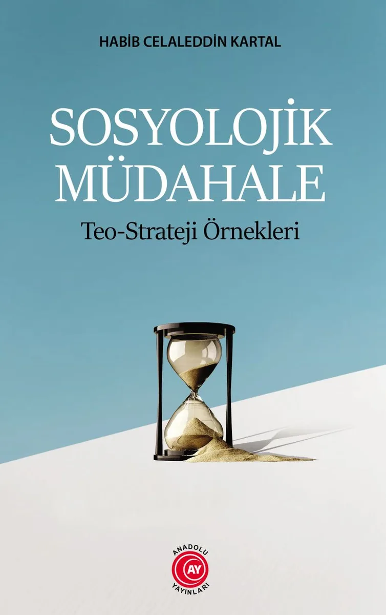 Sosyolojik Müdahale Teo-Strateji Örnekleri