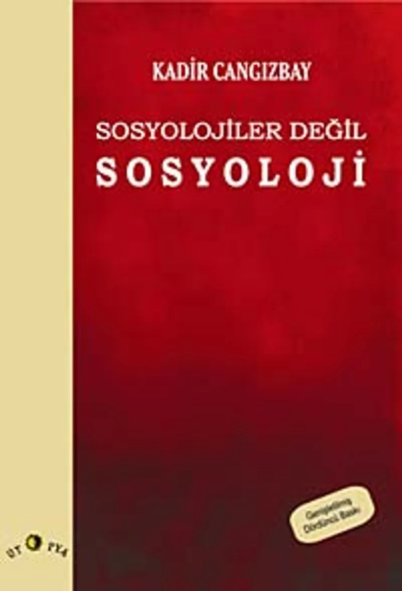 Sosyolojiler Değil Sosyoloji