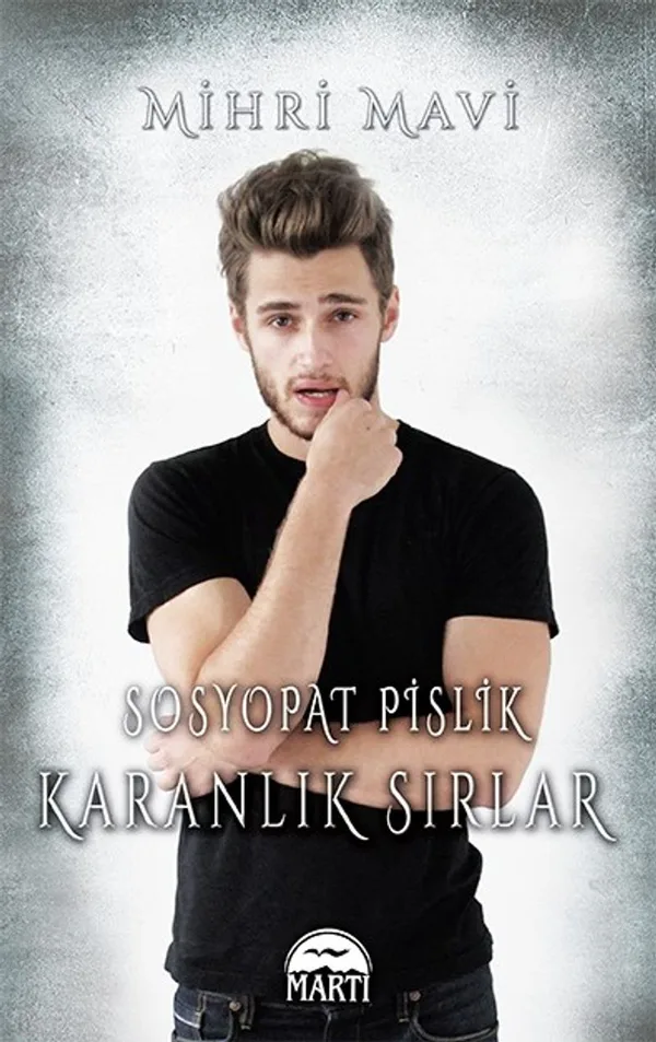 Sosyopat Pislik Karanlık Sırlar (Ciltli)