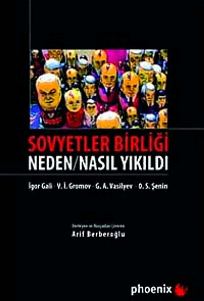 Sovyetler Birliği Neden / Nasıl Yıkıldı