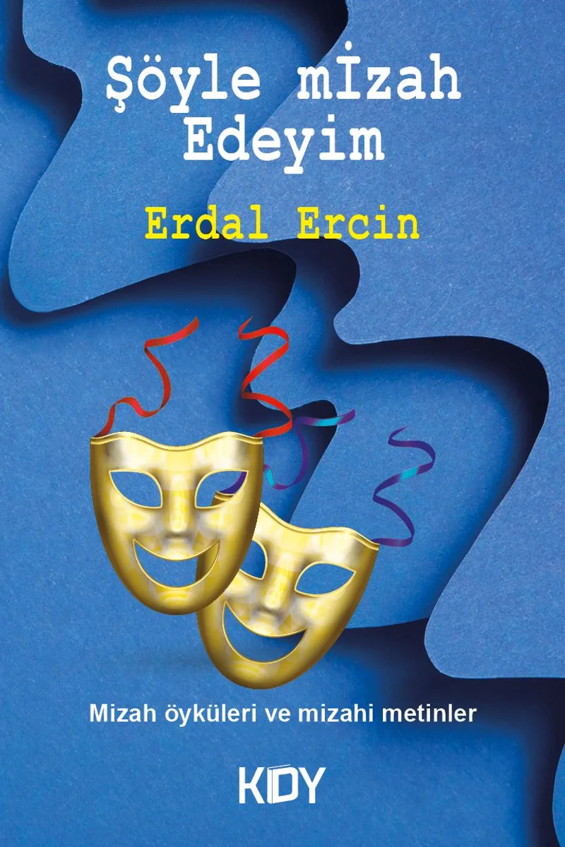 Şöyle Mizah Edeyim