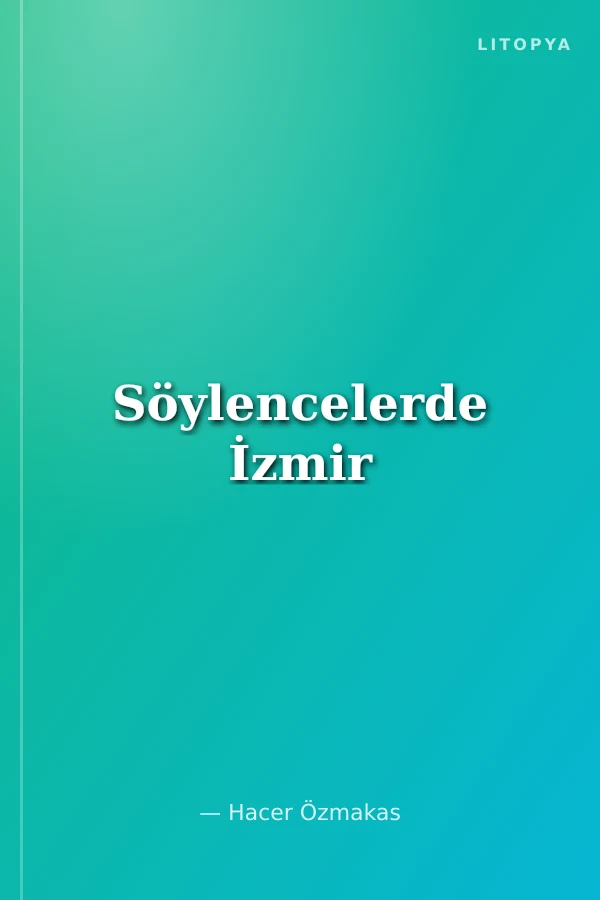 Söylencelerde İzmir