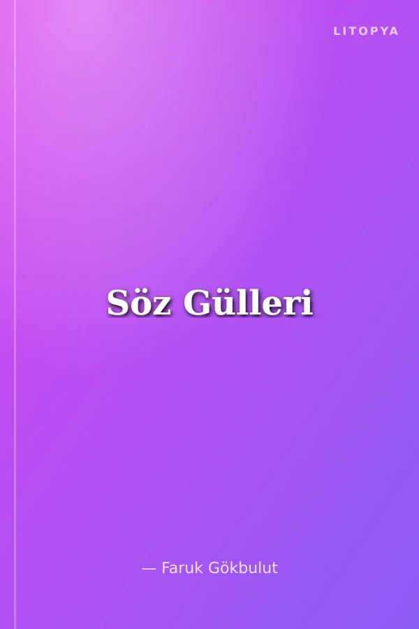 Söz Gülleri