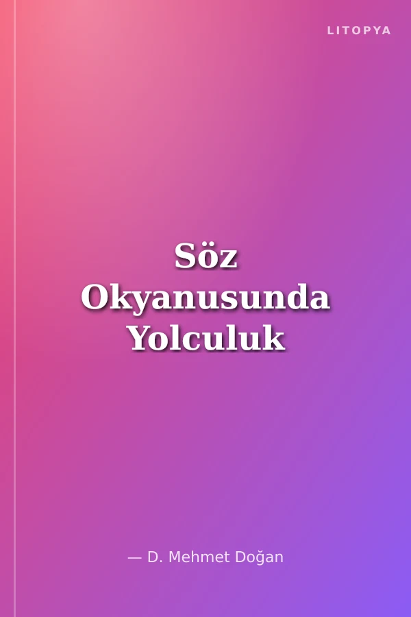 Söz Okyanusunda Yolculuk
