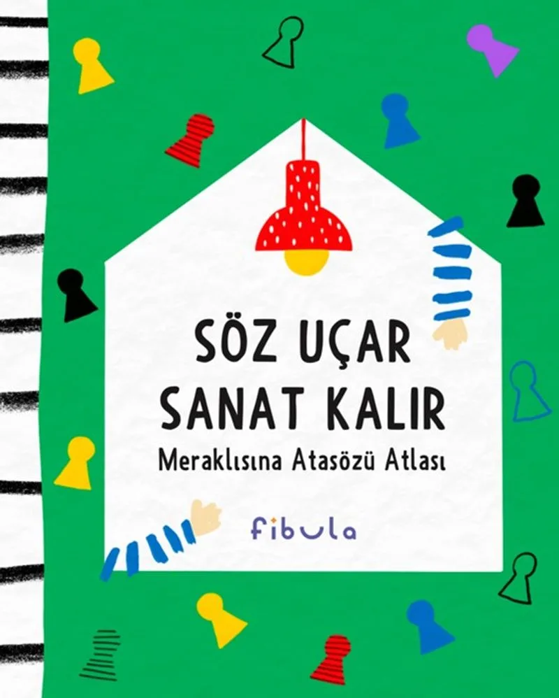 Söz Uçar Sanat Kalır Meraklısına Atasözü Atlası