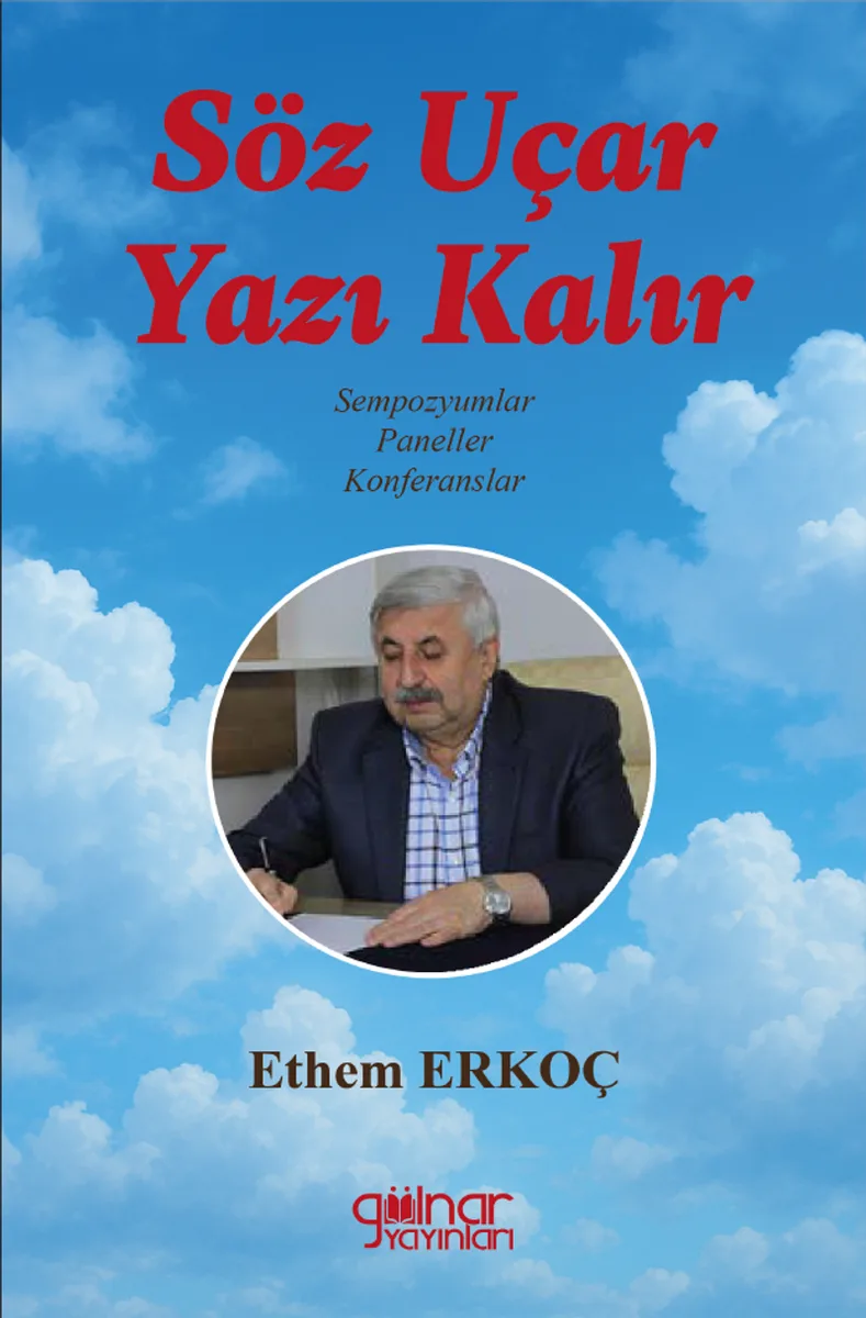 Söz Uçar Yazı Kalır