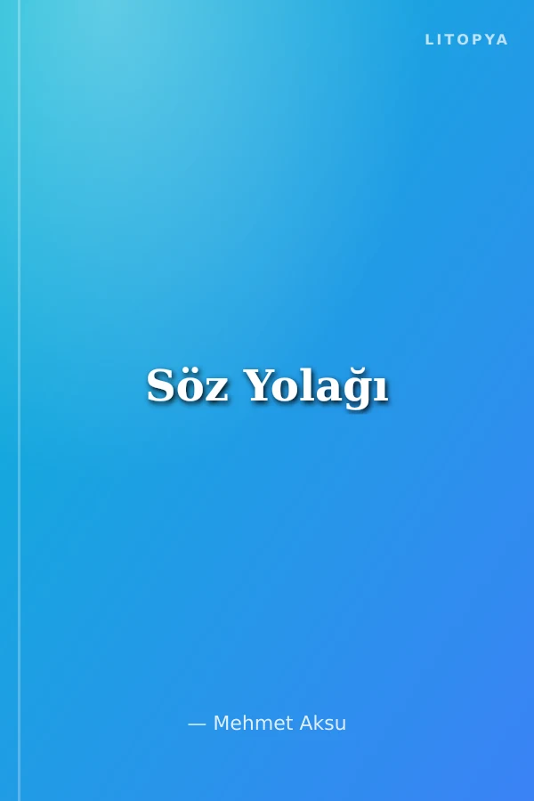 Söz Yolağı