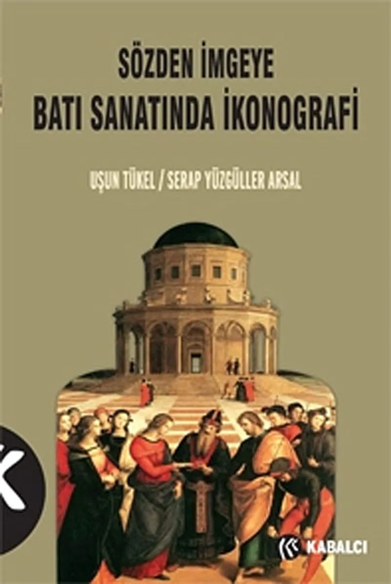 Sözden İmgeye Batı Sanatında İkonografi