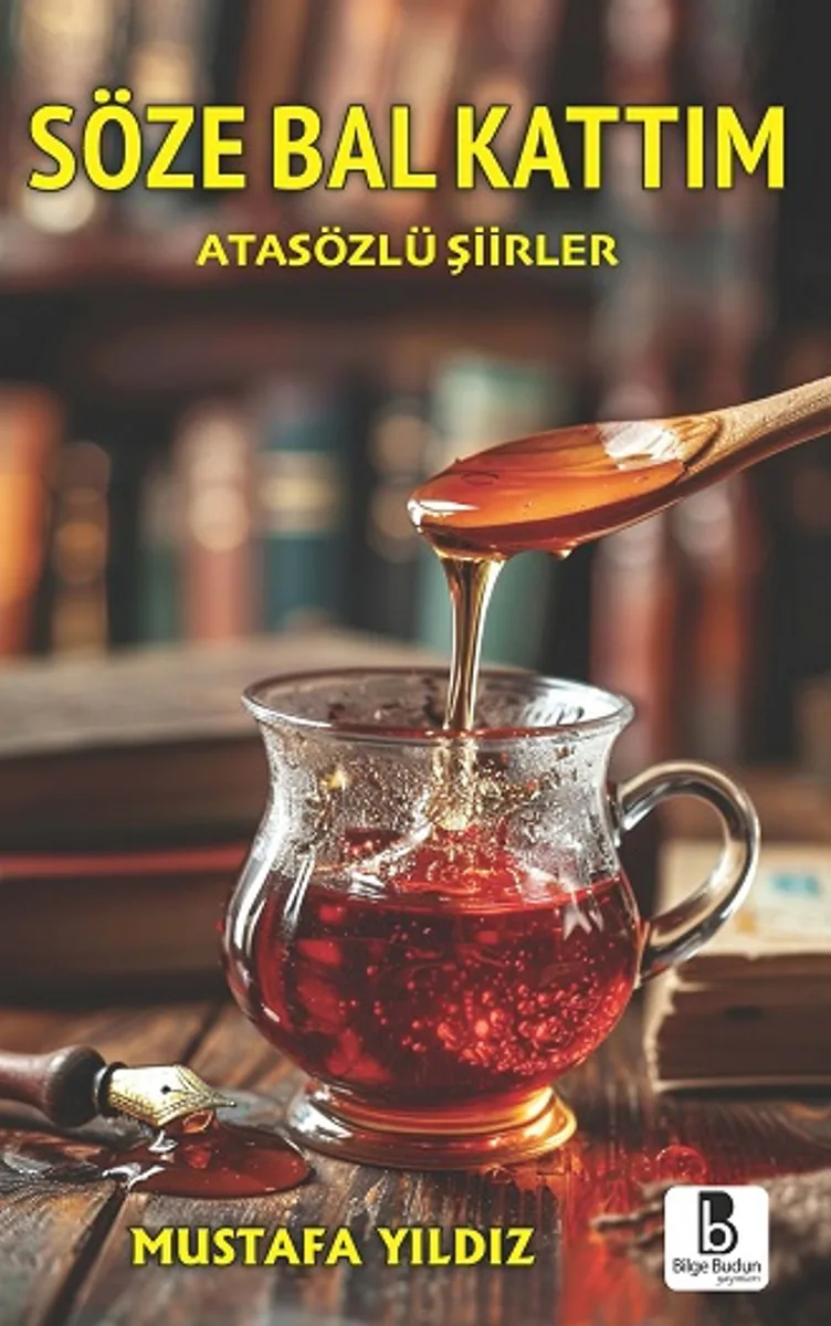 Söze Bal Kattım