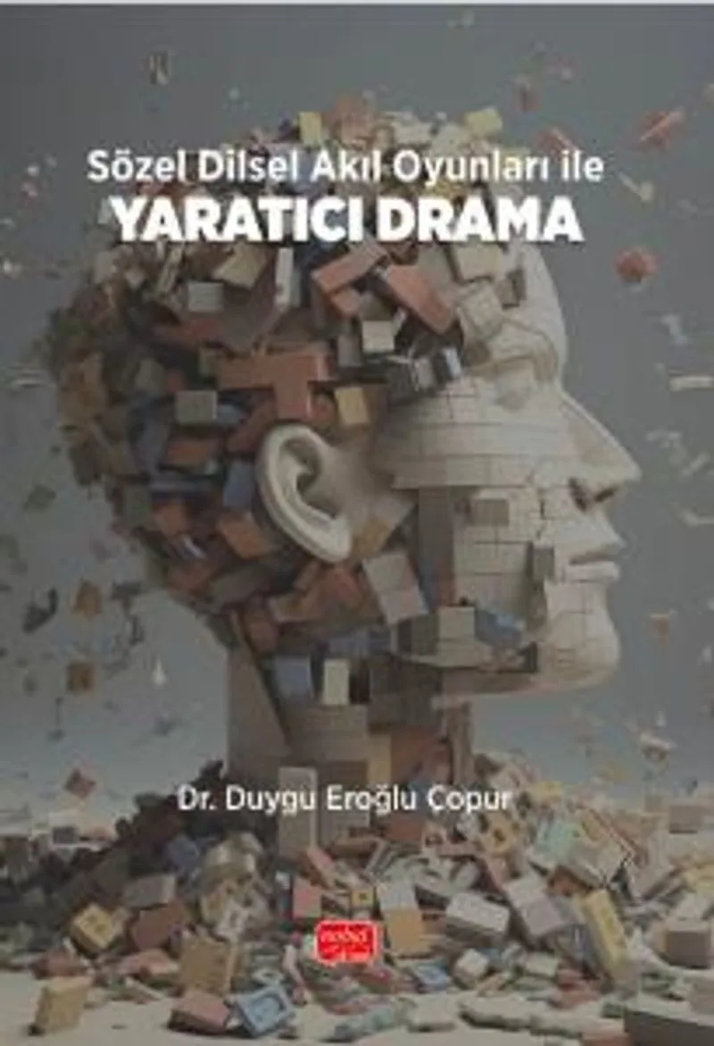 Sözel Dilsel Akıl Oyunları İle Yaratıcı Drama