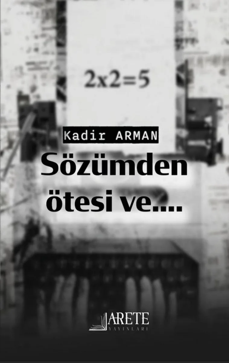 Sözümden Ötesi Ve..