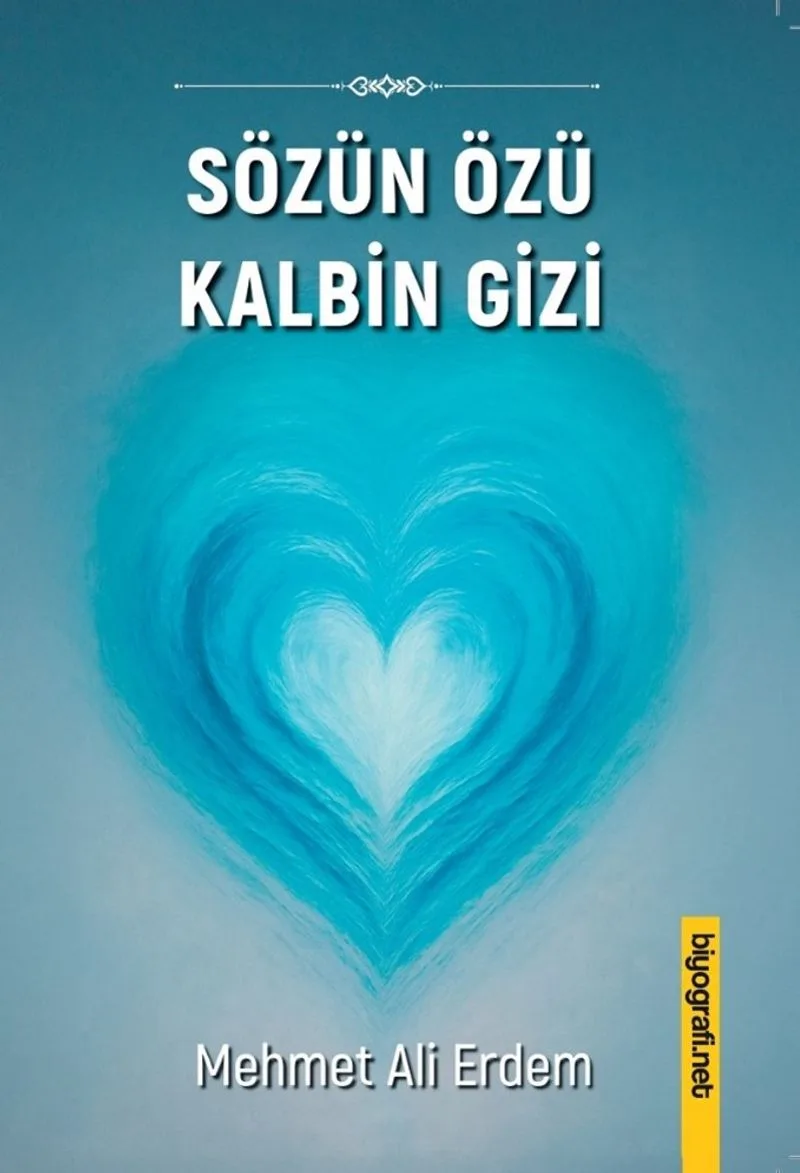 Sözün Özü Kalbin Gizi