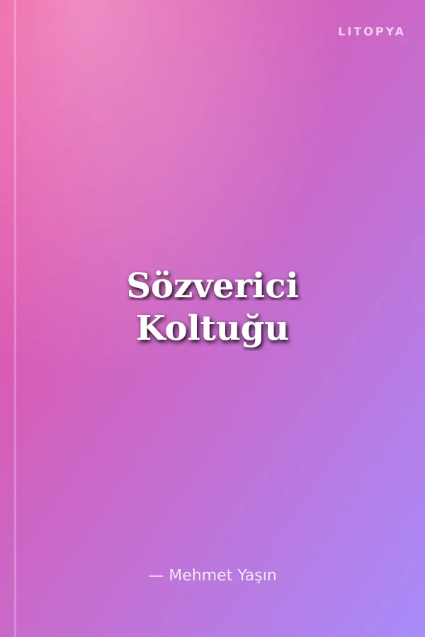 Sözverici Koltuğu