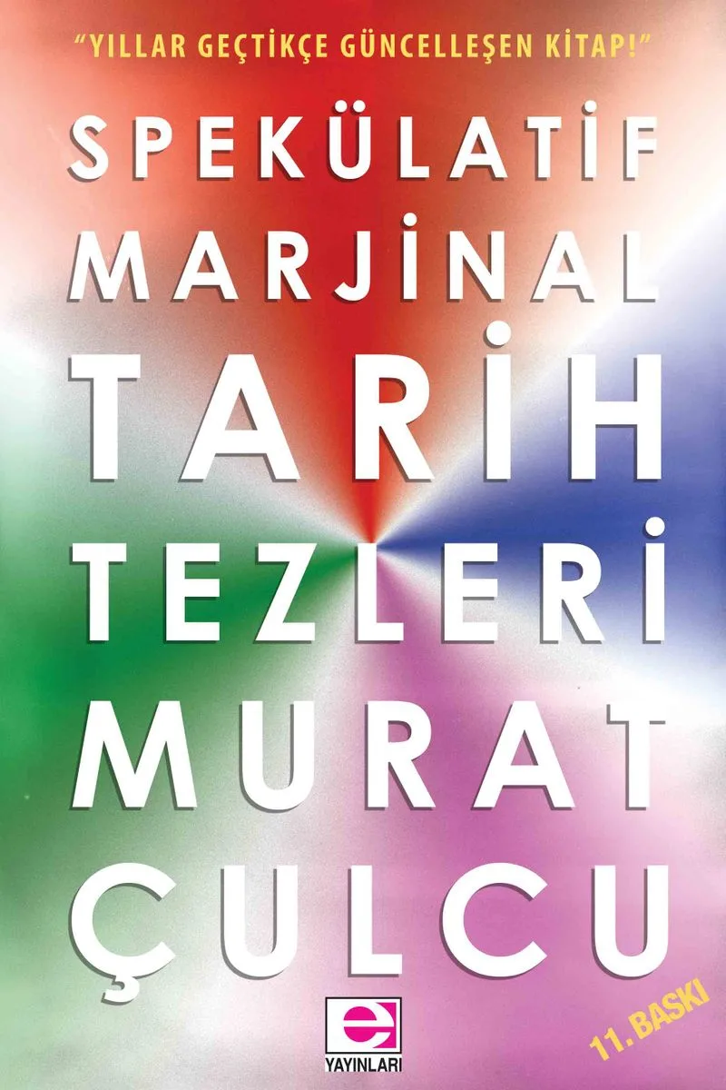 Spekülatif Marjinal Tarih Tezleri