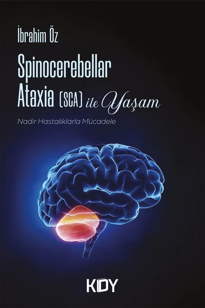 Spinocerebellar Ataxia (Sca) ile Yaşam