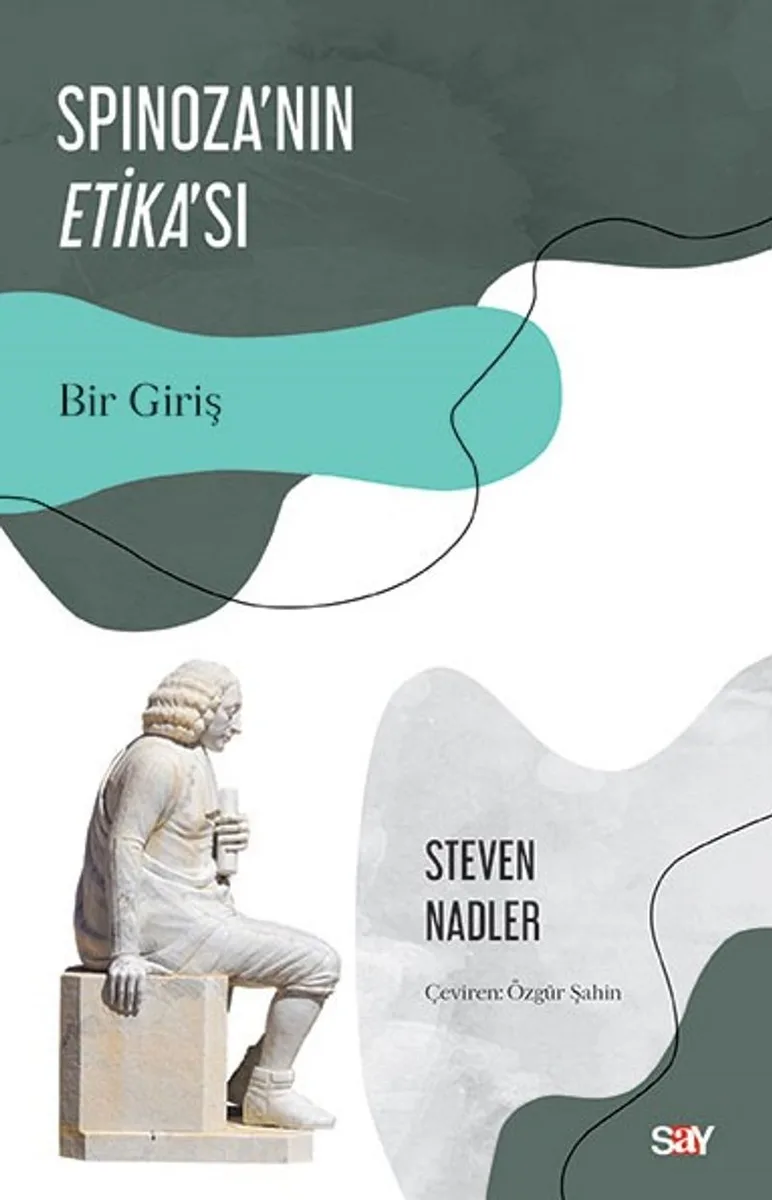 Spinoza'nın Etika'sı Bir Giriş