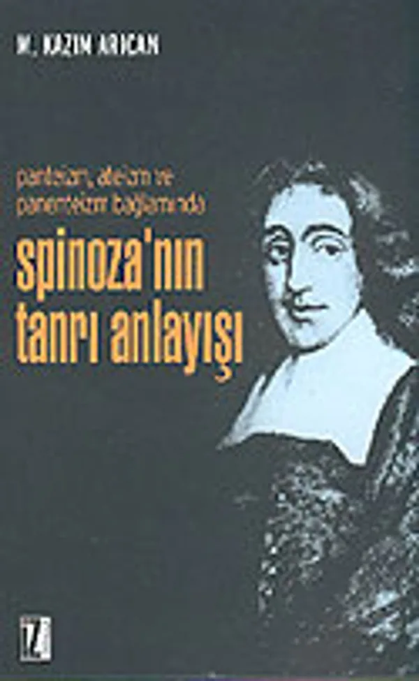 Spinoza'nın Tanrı Anlayışı