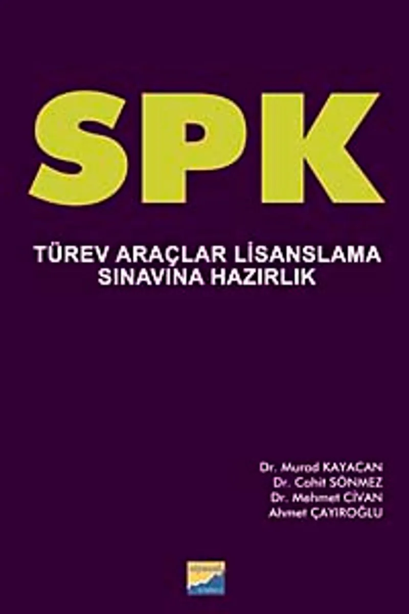 SPK Türev Araçlar Lisanslama Sınavına Hazırlık