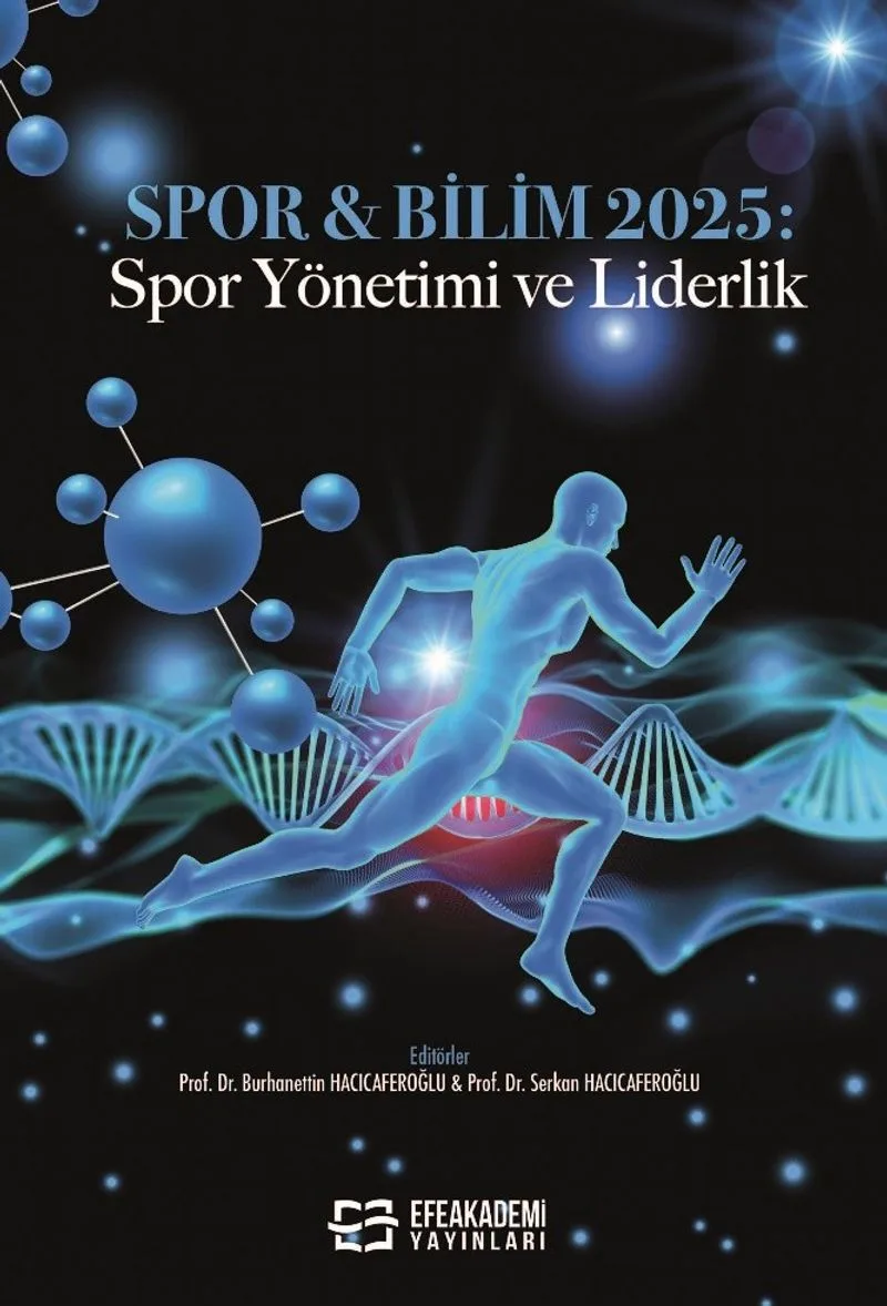Spor - Bilim 2025: Spor Yönetimi ve Liderlik