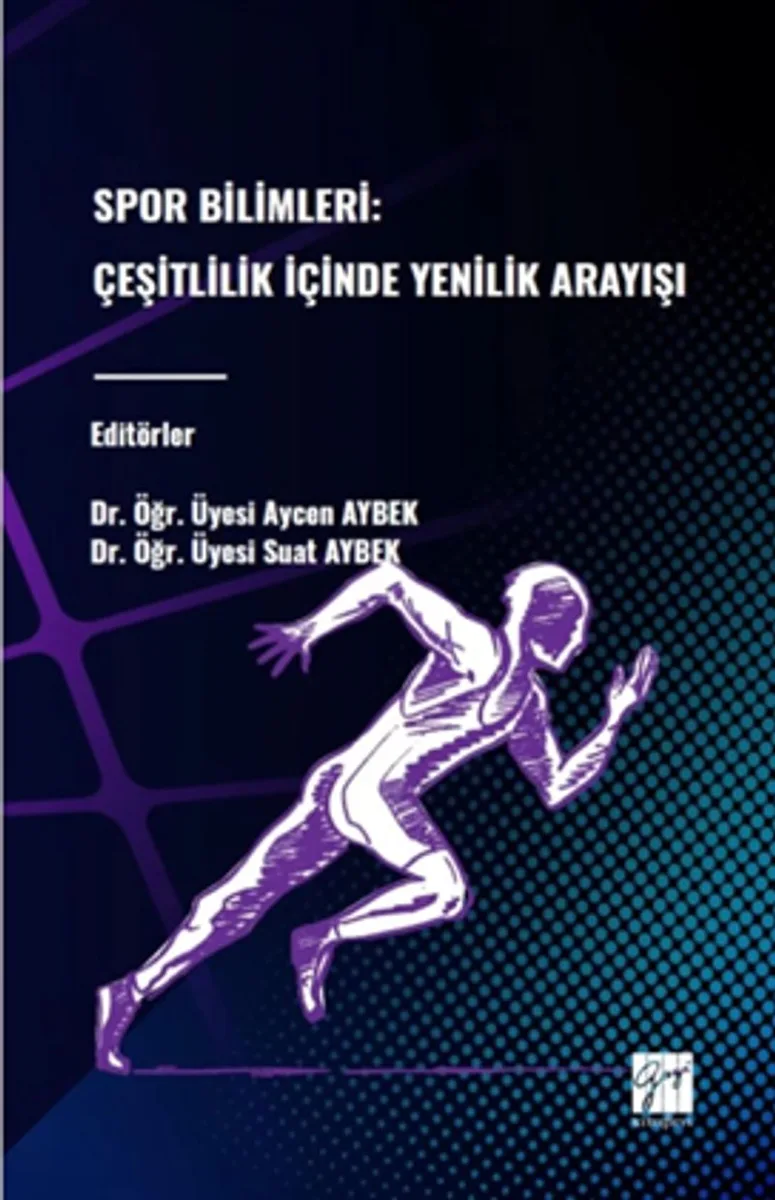 Spor Bilimleri: Çeşitlilik İçinde Yenilik Arayışı