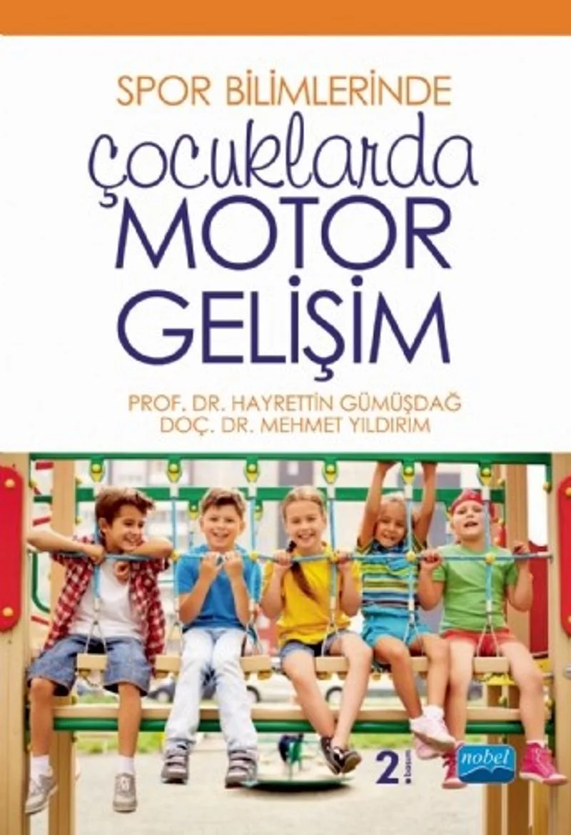 Spor Bilimlerinde Çocuklarda Motor Gelişim