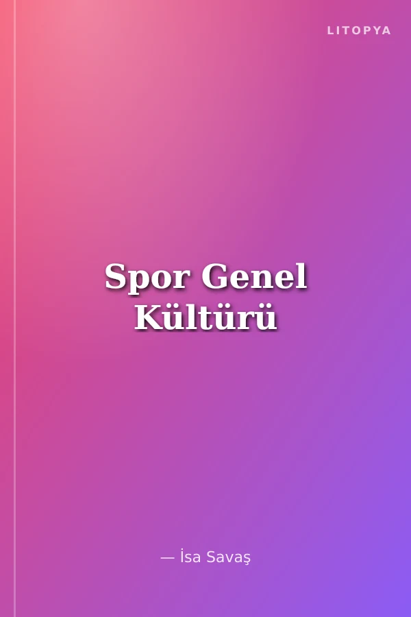 Spor Genel Kültürü