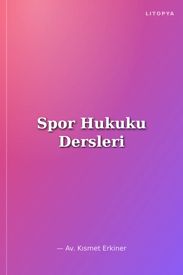 Spor Hukuku Dersleri