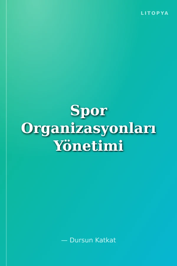 Spor Organizasyonları Yönetimi