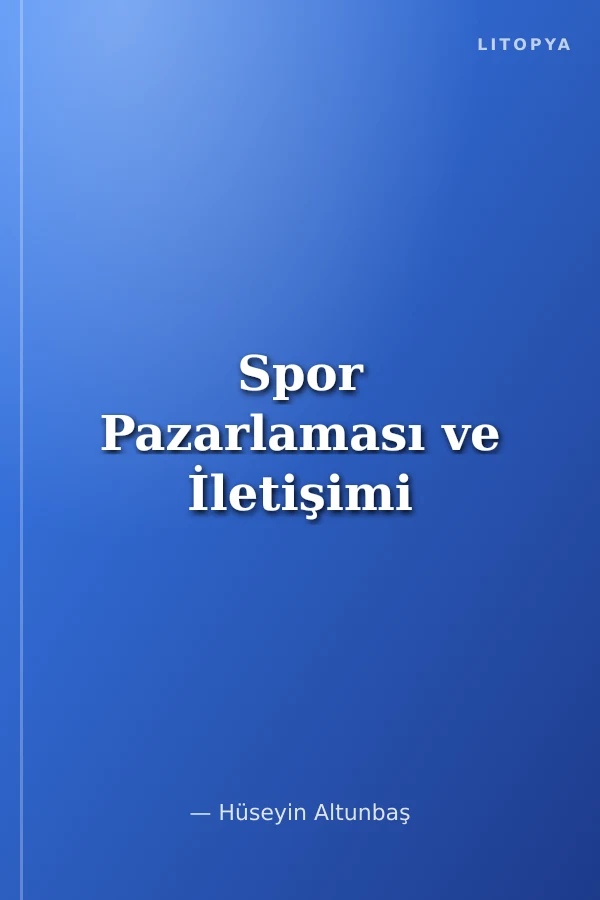 Spor Pazarlaması ve İletişimi
