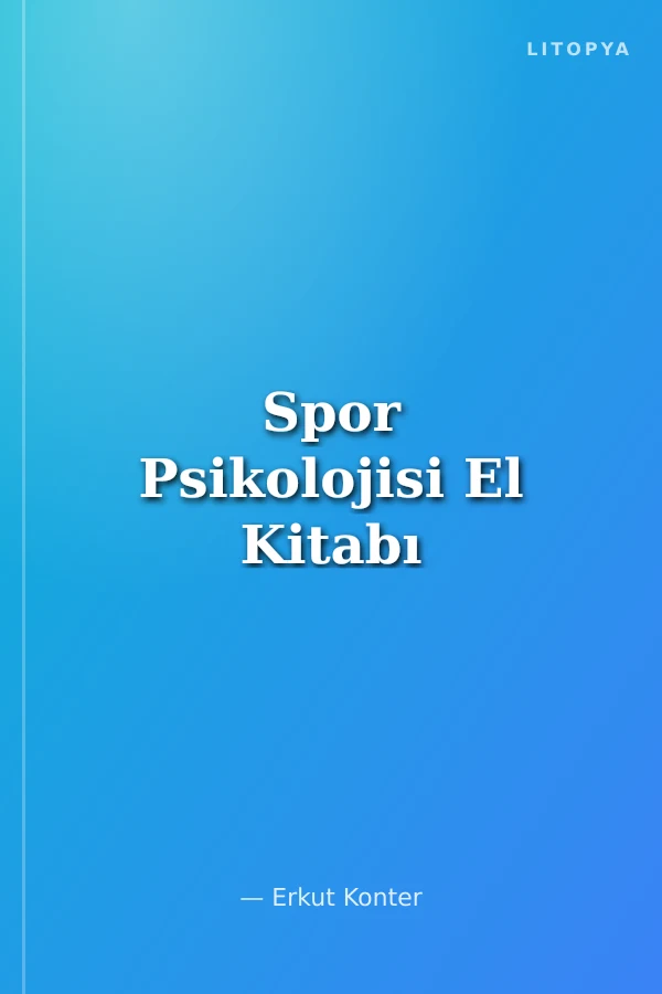 Spor Psikolojisi El Kitabı