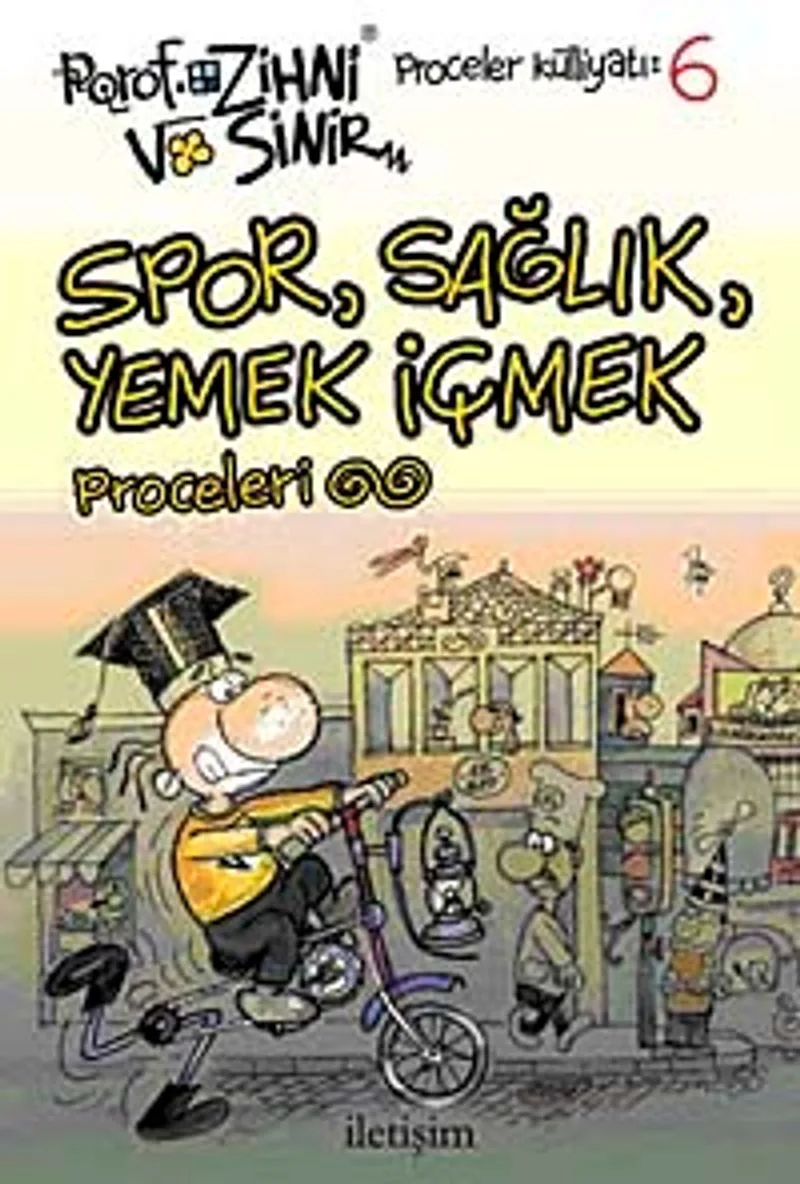 Spor, Sağlık, Yemek İçmek Proceleri Porof Zihni Sinir Proceler Külliyatı 6