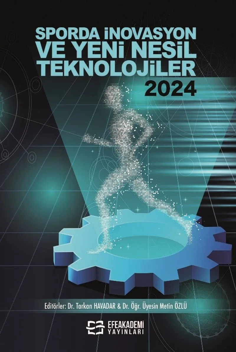 Sporda İnovasyon ve Yeni Nesil Teknolojiler 2024